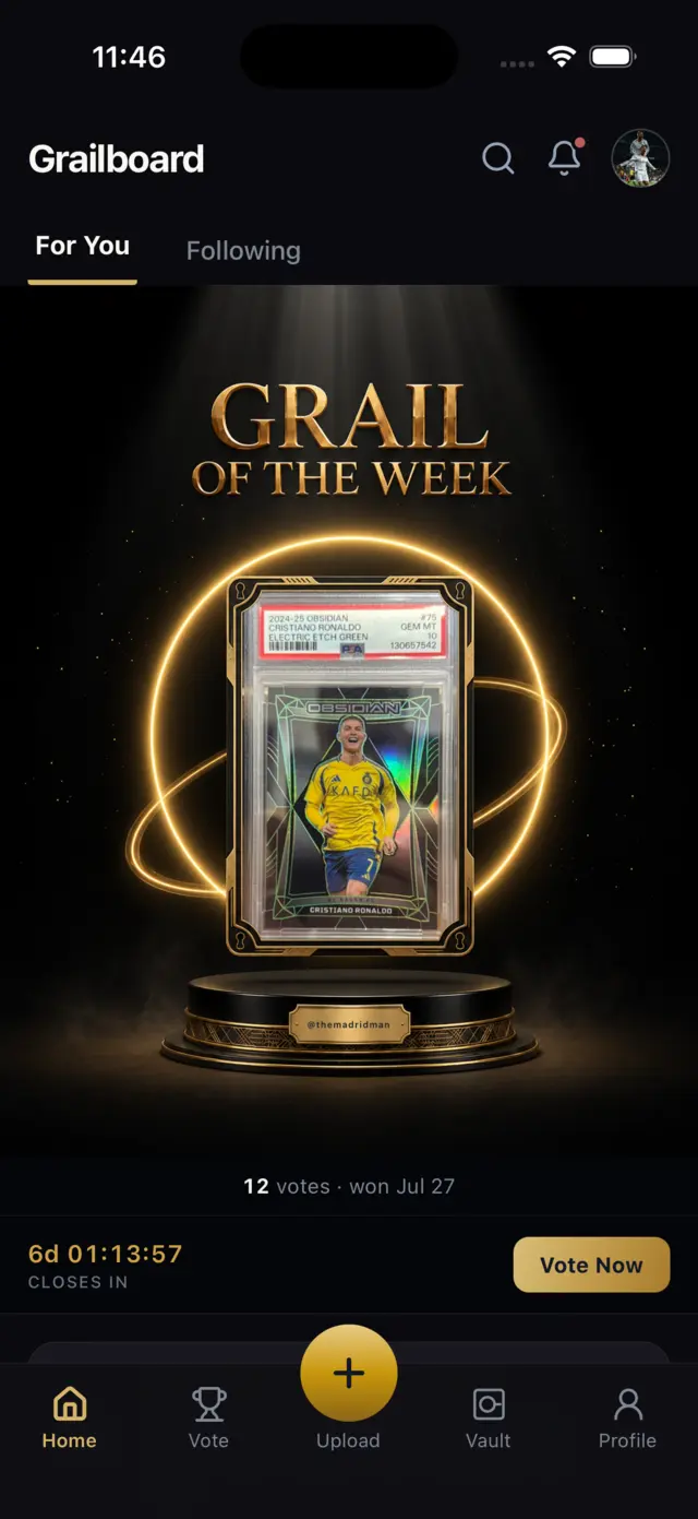 Grailboard Home screen: this week’s Grail of the Week, a PSA 10 Cristiano Ronaldo Obsidian slab on a podium with 12 votes, and a countdown to when the vote closes.